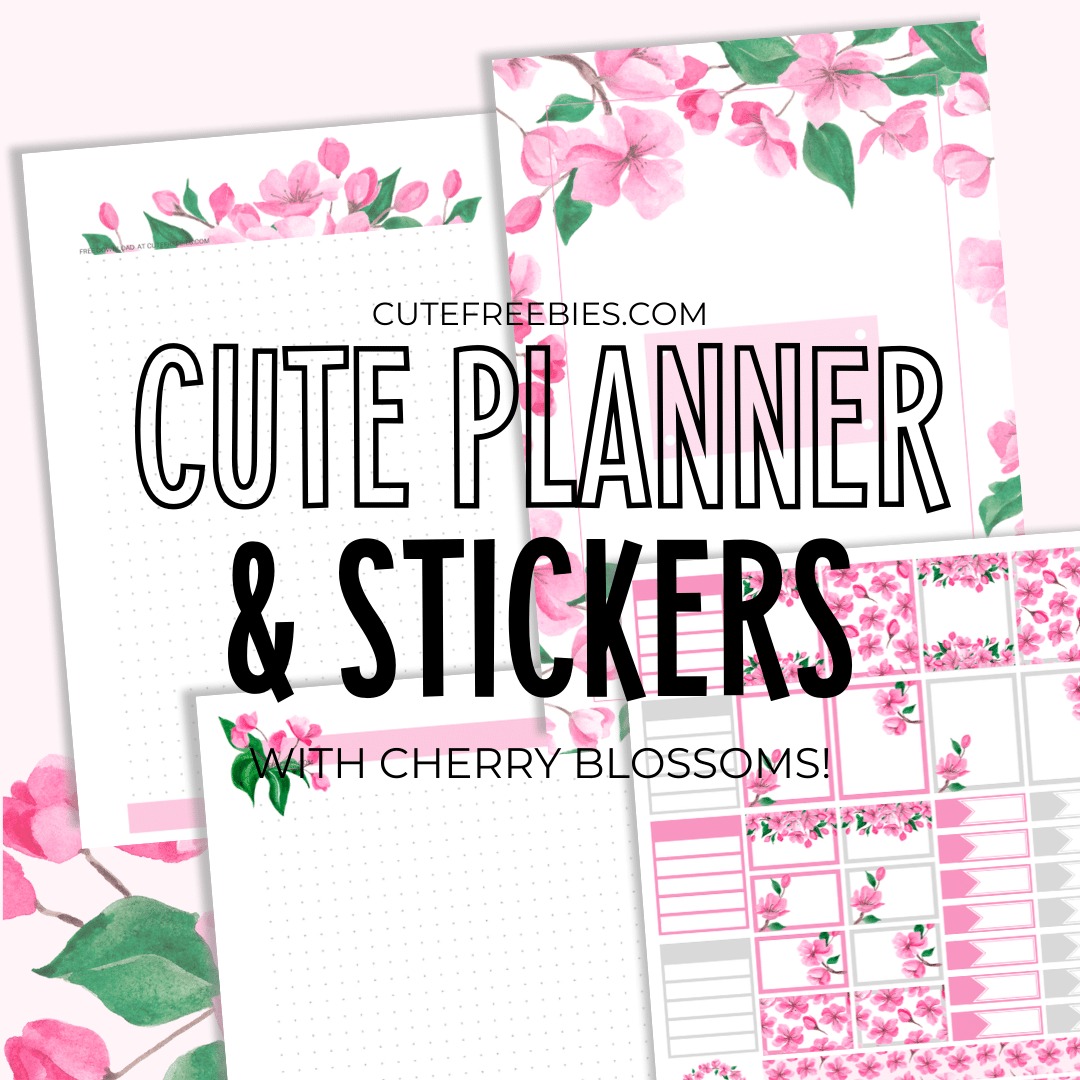 printable cherry blossoms planner and stickers cute freebies for you
