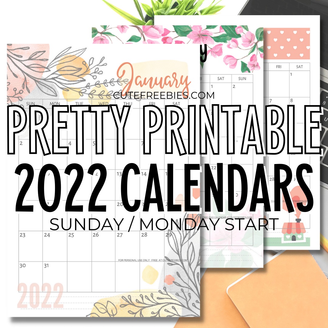 Pretty 2022 Calendar Free Printable Template - Cute Freebies For You