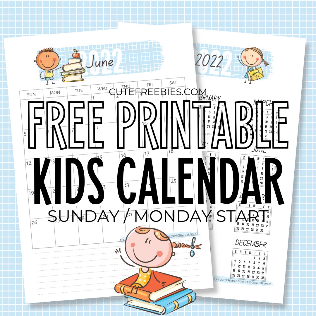2023 2024 Cute Calendar For Kids Free Printable! Cute Freebies For You