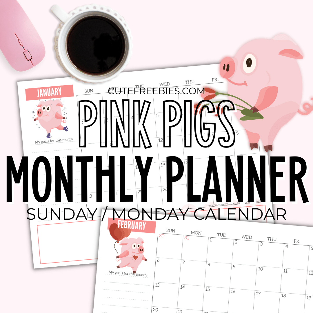2023 Monthly Planner Calendar Cute Pigs Free Printable Cute
