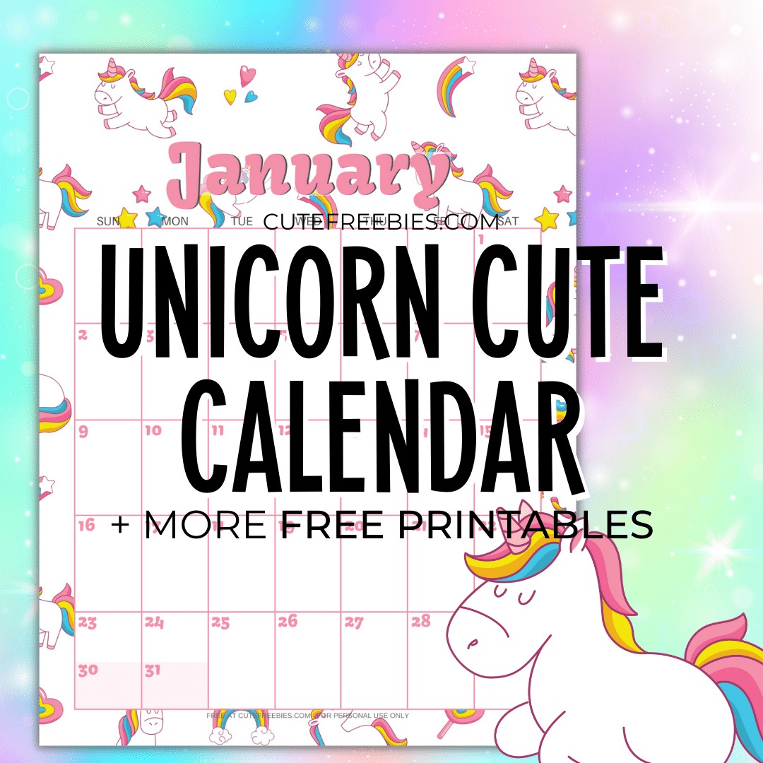 cute unicorn 2022 calendar free printable cute freebies for you