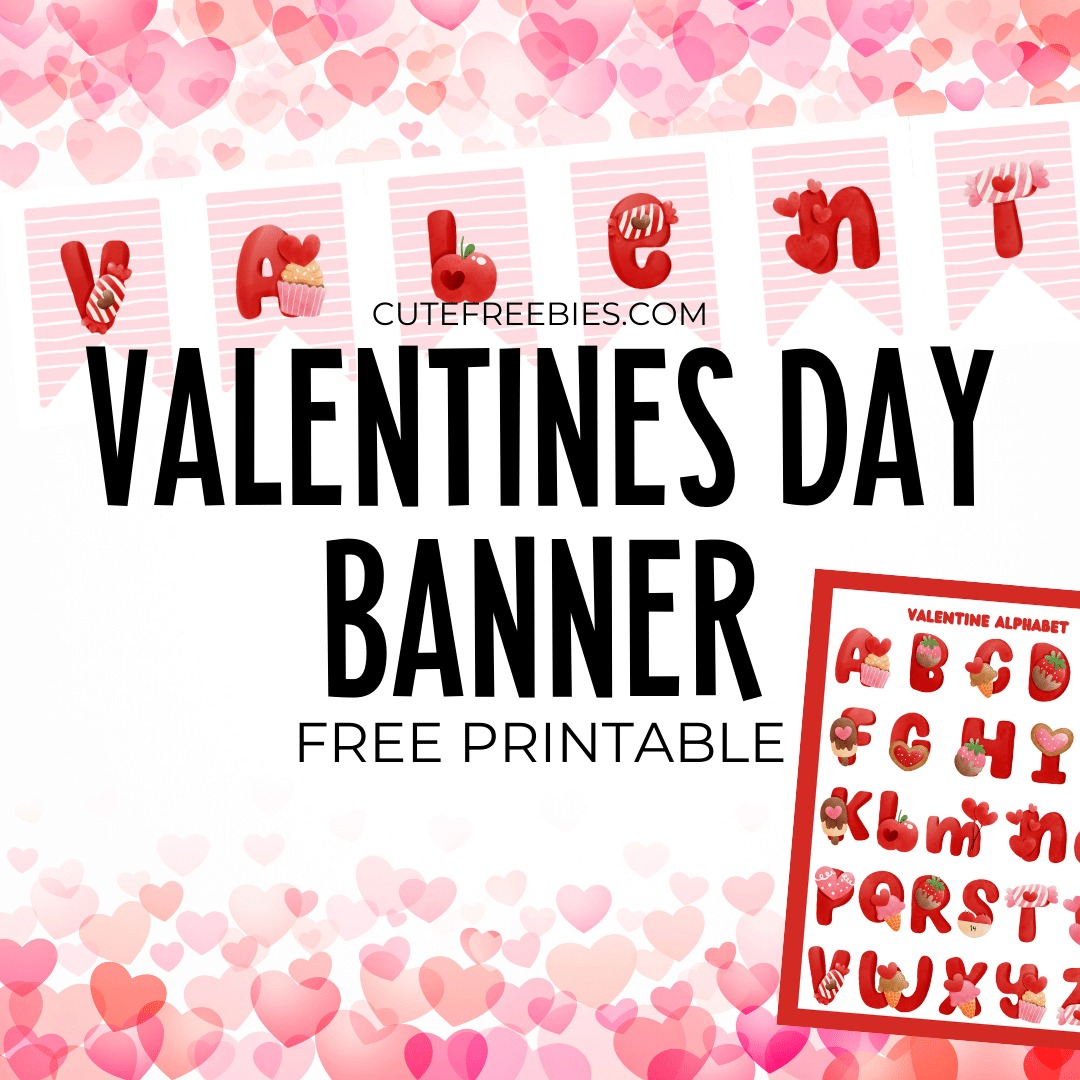 Cute Valentines Day Banner Free Printable Cute Freebies For You