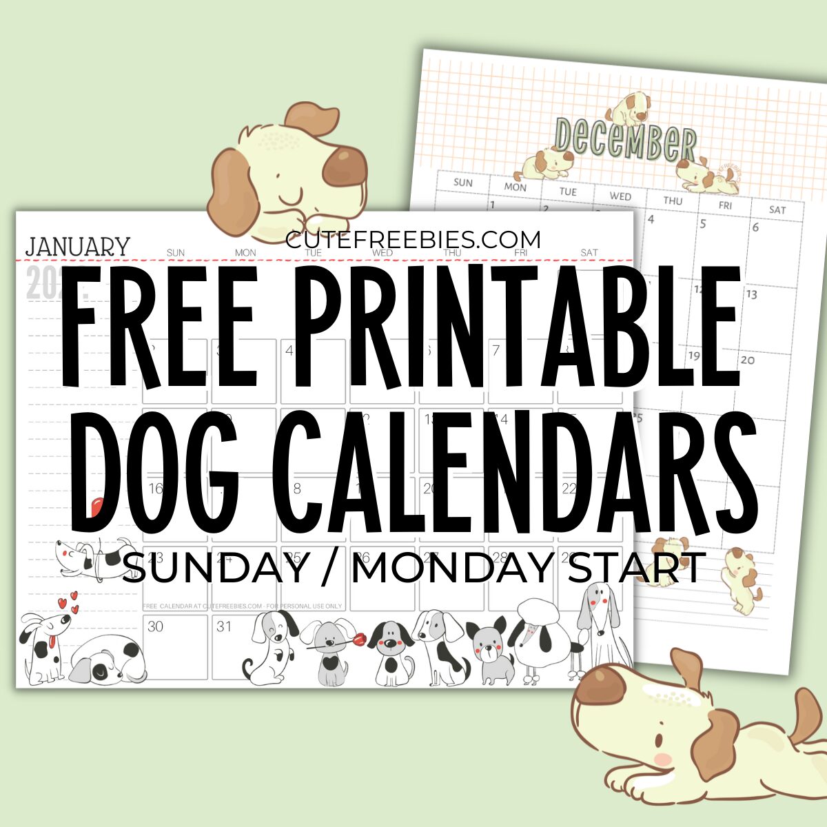 Free Printable 2025 Cute Dog Calendar PDF - 2025 monthly calendar planner with cute puppies. Free calendar for dog lovers. Get your PDF download now! #freeprintable #doglover #cutefreebiesforyou