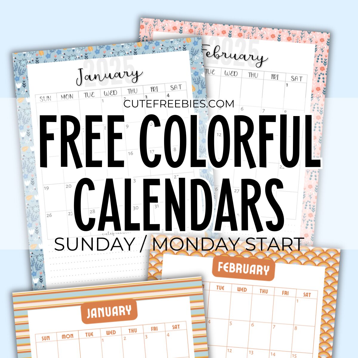 Free Printable Colorful Calendar for 2025 - free printable monthly calendar with floral theme and bright retro theme #cutefreebiesforyou #freeprintable #2025calendar