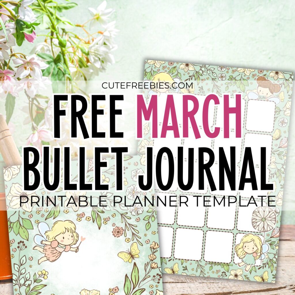 Free printable March bullet journal - monthly planner template PDF with cute spring garden theme #cutefreebiesforyou #printableplanner #freeprintable #bulletjournal #garden